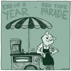 Red Tape Parade : End Of A Year - Red Tape Parade